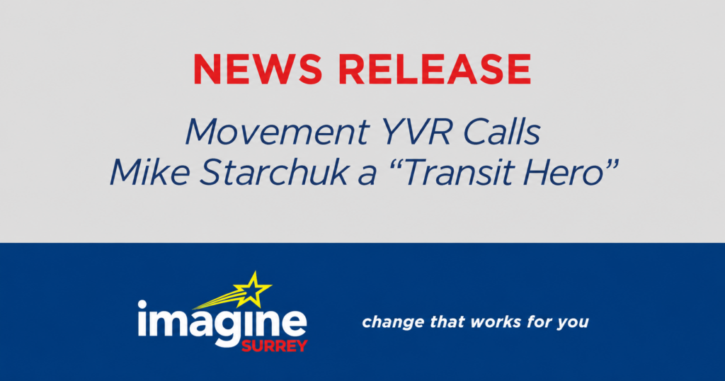 News release: Movement YVR Calls Mike Starchuk a “Transit Hero”