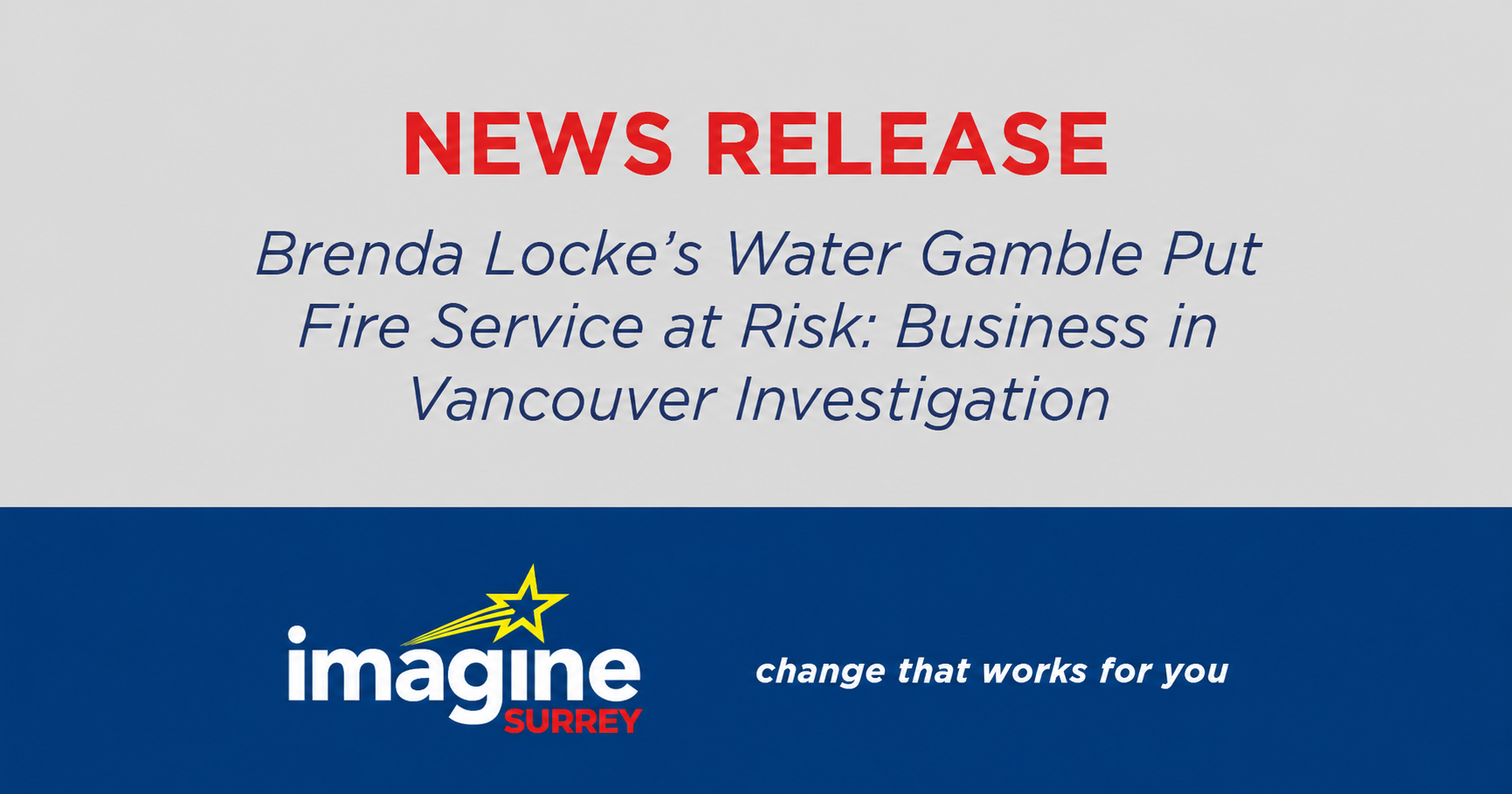 News release: Brenda Locke’s Water Gamble Put Fire Service at Risk: Business in Vancouver Investigation